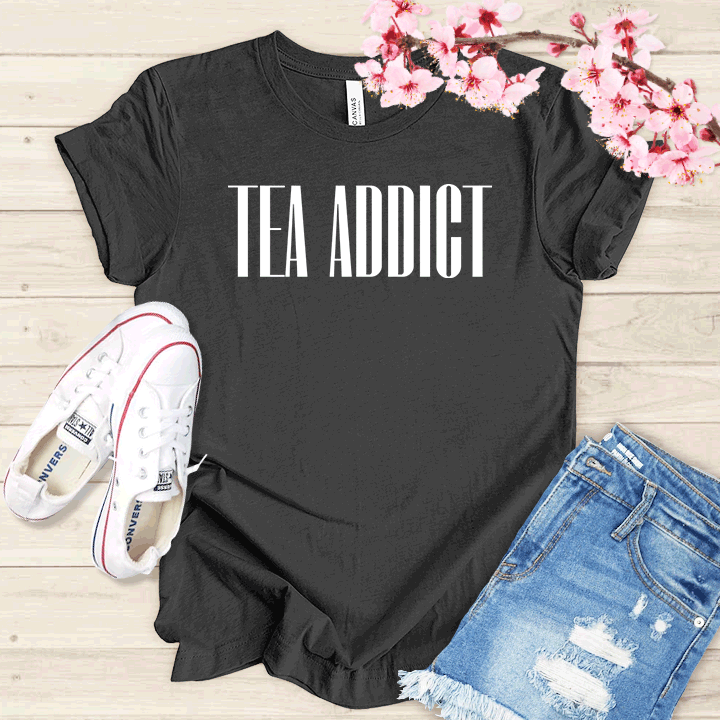 Tea Addict T-shirt