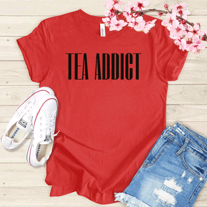Tea Addict T-shirt